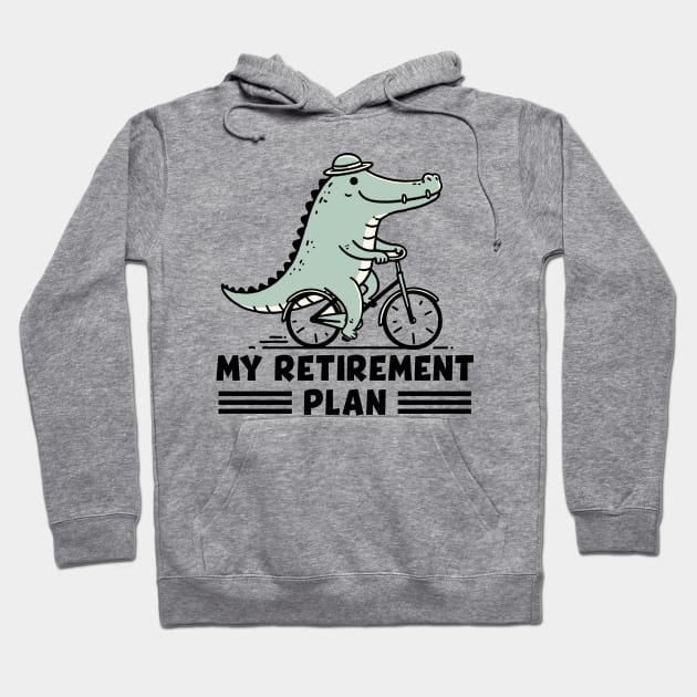 My retirement plan - funny biking Hoodie by MasutaroOracle